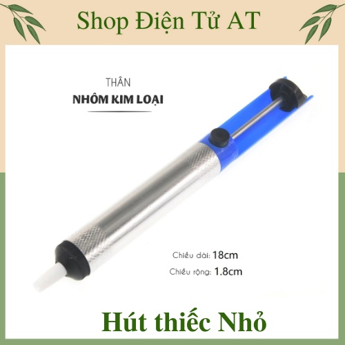 Hút thiếc nhỏCây hút chì nhỏ chuyên dụng