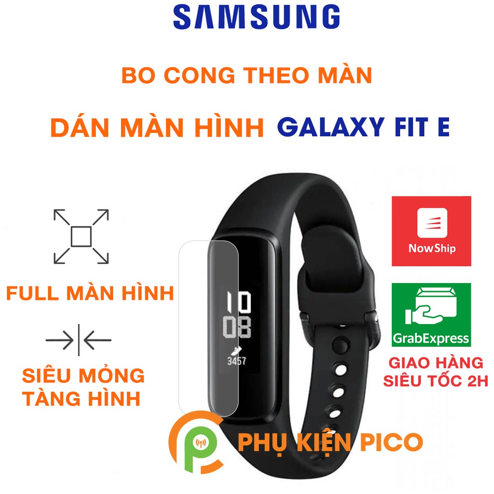 Dán màn hình Samsung Galaxy Fit E - Dán dẻo Samsung Galaxy Fit E full màn hình