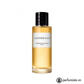 Nước hoa unisex leather oud 𝐜𝐮̉𝐚 𝐡𝐚̃𝐧𝐠 𝐂𝐇𝐑𝐈𝐒𝐓𝐈𝐀𝐍 𝐃𝐈𝐎𝐑-
