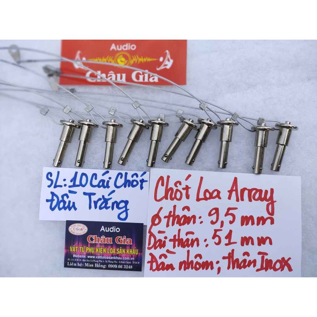 Chốt loa array 9.5 ly màu trắng 10 cái Audio Châu Gia
