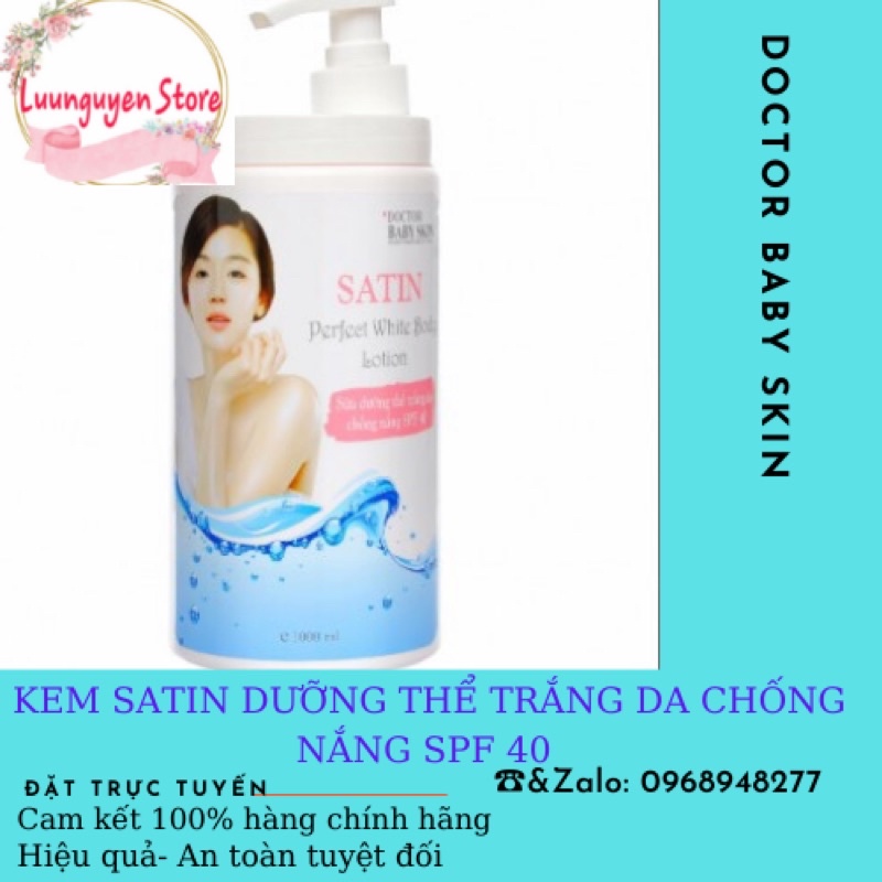 KEM DƯỠNG THỂ TRẮNG DA CHỐNG NẮNG SATIN SPF 40