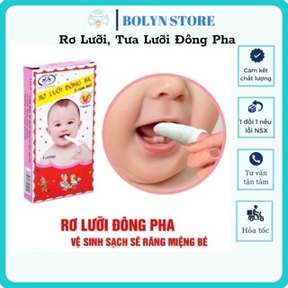 Tưa lưỡi vệ sinh răng miệng cho bé - Gạc rơ lưỡi Đông Pha siêu rẻ shop BOLYN