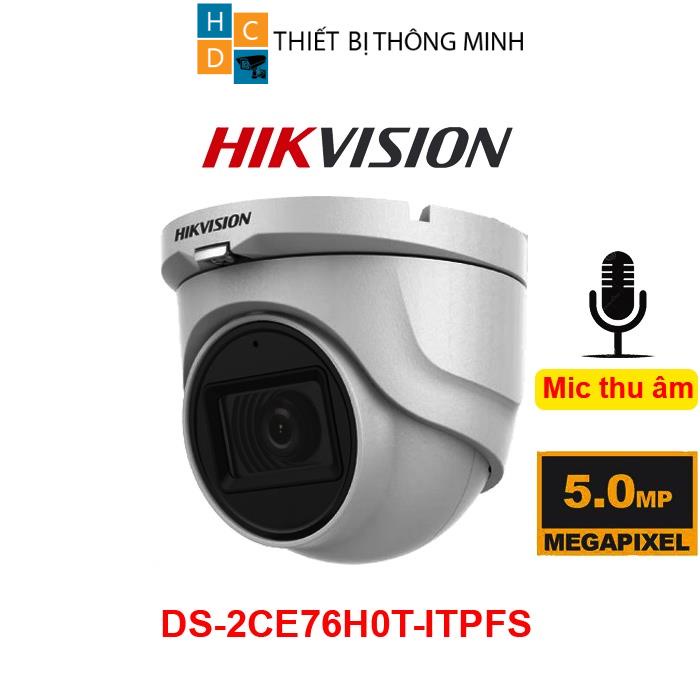 Camera Hikvision 5mp/2K+ DS-2CE76H0T-ITPFS tích hợp mic chính hãng bảo hành 24 tháng