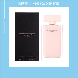 [Hương phấn hoa][Bám tỏa tốt] Nước hoa nữ Narciso Rodriguez For Her EDP 100ml