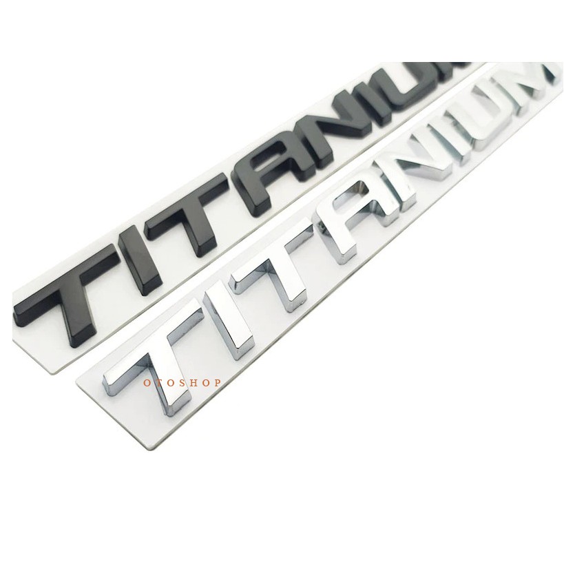 Tem chữ TITANIUM trang trí xe