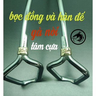cựa gà nòi 63 Thép mỹ,, 2.6 THÔNG MÀNH ,BỌC ĐỒNG VÀ HÀN ĐẾ,Tâm cựa