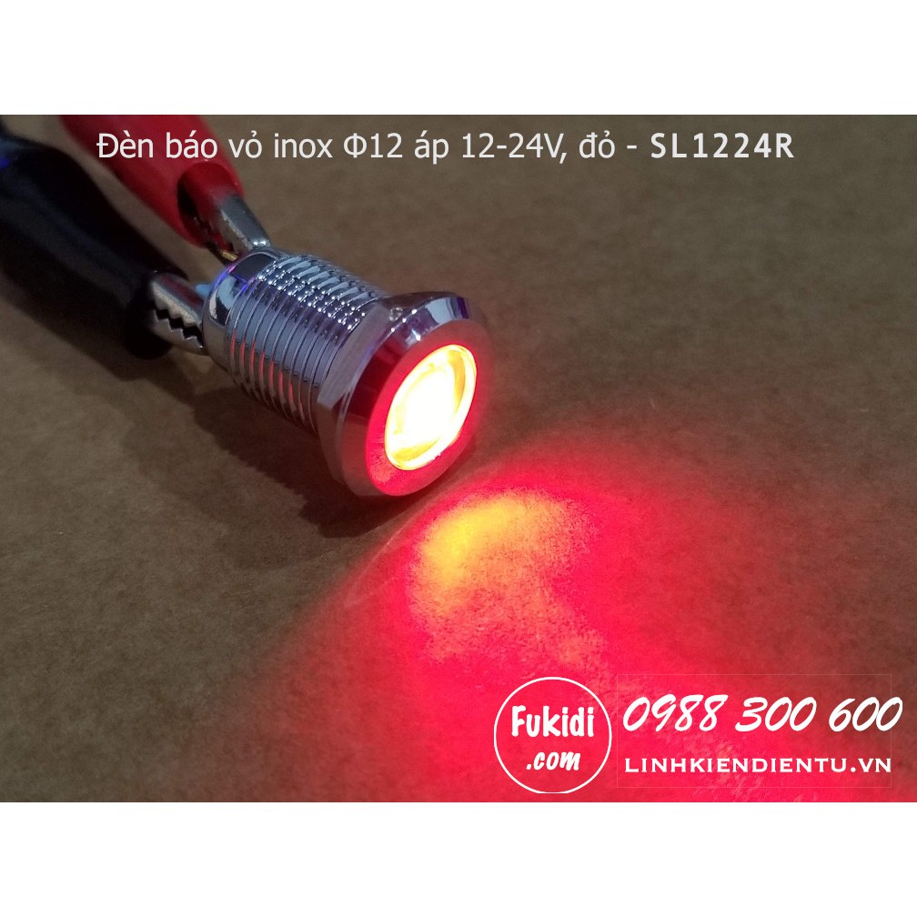 Đèn báo tín hiệu Φ12mm vỏ inox, áp 12-24v màu đỏ, xanh lá, xanh dương và vàng - SL1224R, SL12824G, SL1224B và SL1224Y