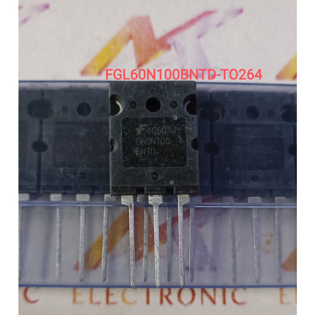 G60N100BNTD FGL60N100BNTD TO-264 1000V 60A Được hãng làm mới lại (con)