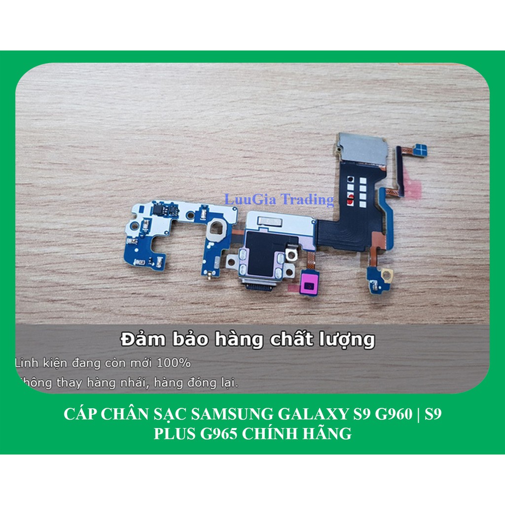 Cụm chân sạc Samsung Galaxy S9 | Galaxy S9 Plus công ty G960F G960N G960U G960D G965F G965N G965U G965D...