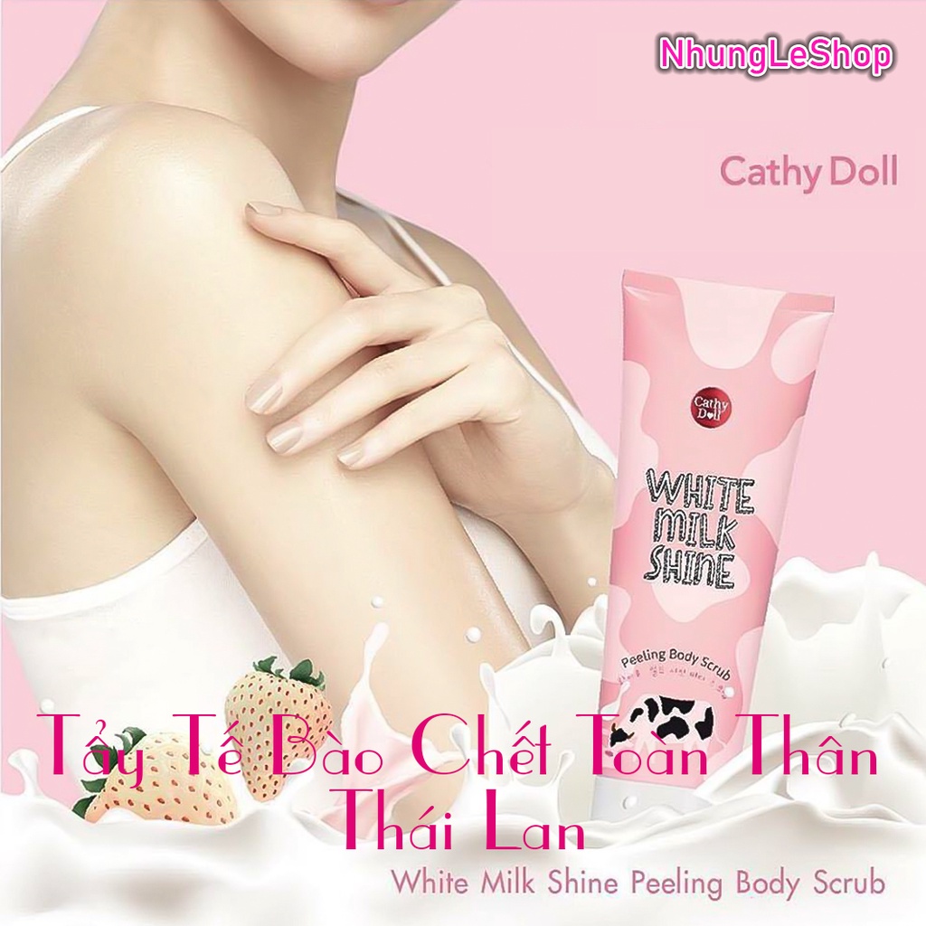 [Auth] Tẩy tế bào chết toàn thân Cathy Doll White Milk Shine Peeling Body Scrub Thái Lan 320gr