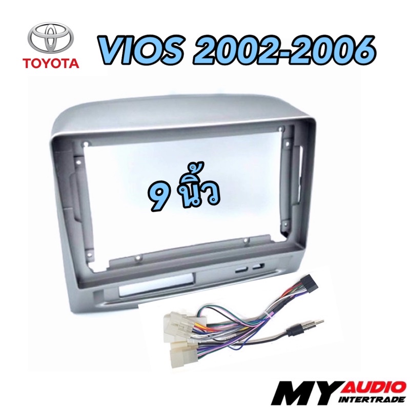 Mặt nạ TOYOTA VIOS 2002-2006 cho màn hình 9 Inch có mô hình cắm đồng