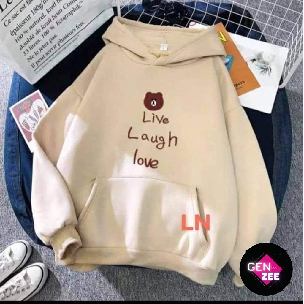 Áo nỉ Hoodie freesize form rộng hình gấu live laugh love ( màu be)