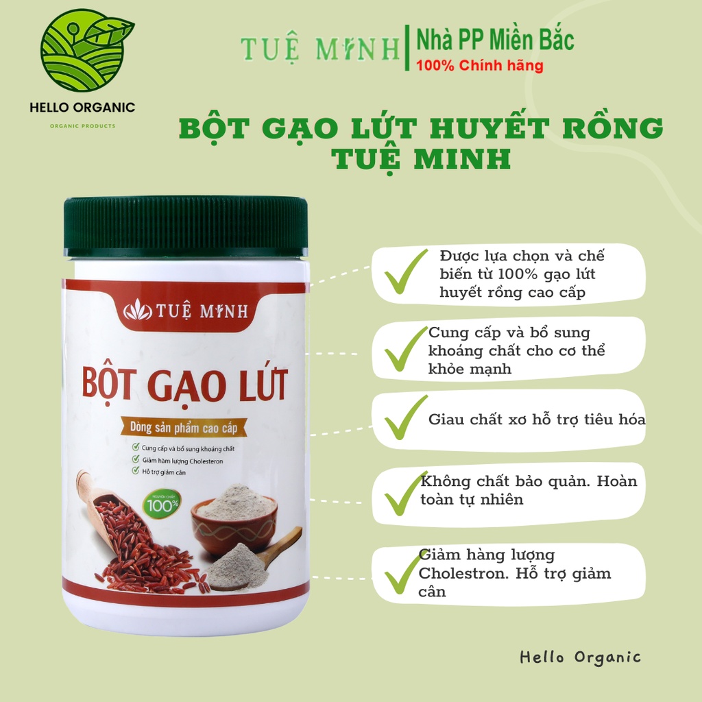 Bột Gạo Lứt Giảm Cân Dành Cho Người Ăn Kiêng Bột Gạo Lức Huyết Rồng Tuệ Minh Nguyên Chất 100% -Hello Organic