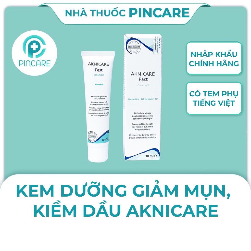 Kem Dưỡng Giảm Mụn Aknicare Fast Cream Gel 30ml - Hàng chính hãng - Nhà thuốc PinCare