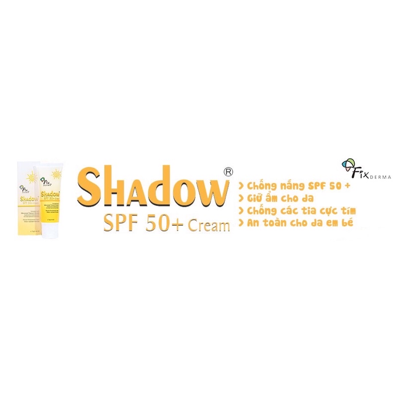 Kem chống nắng Fixderma Shadow SPF 50+ Cream 75g | BigBuy360 - bigbuy360.vn