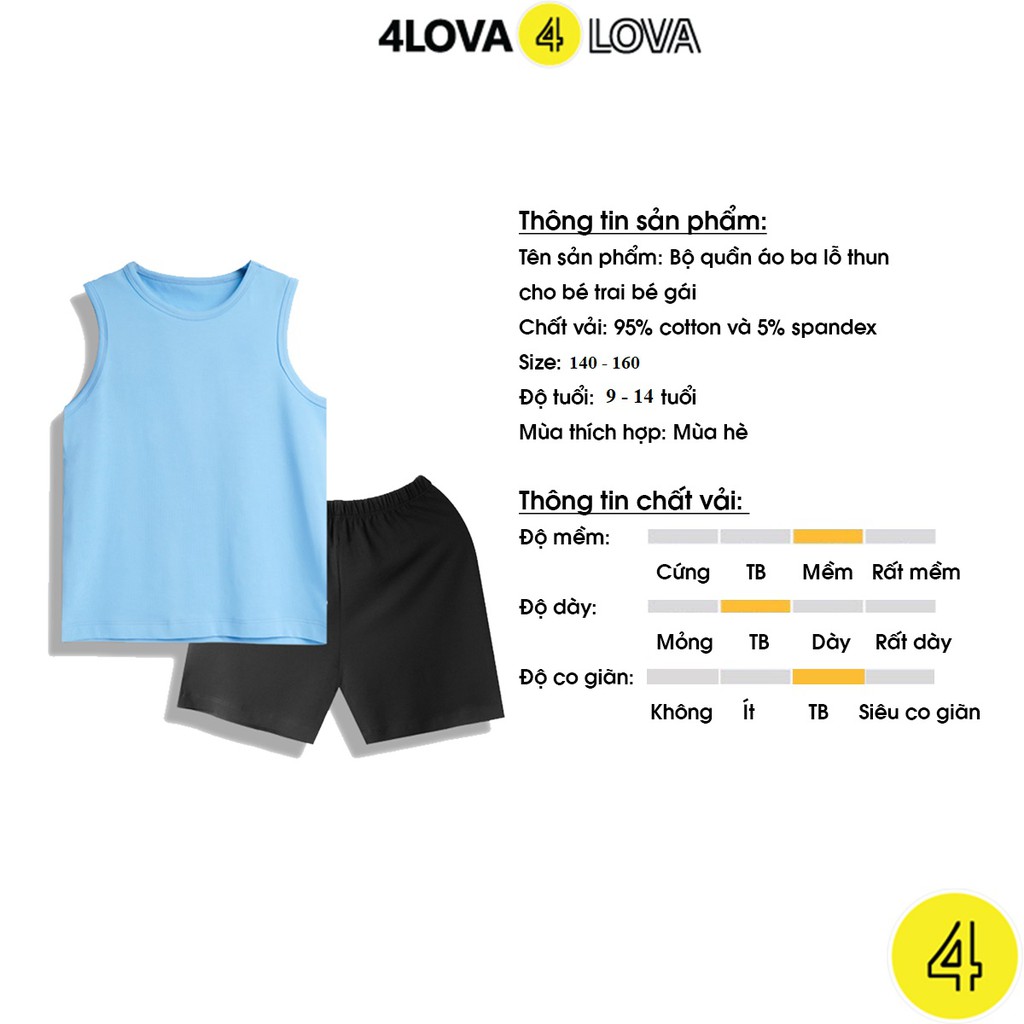 Bộ quần áo ba lỗ sát nách 4LOVA thun cotton size đại cho bé trơn basic hàng chính hãng từ 28 - 44 kg