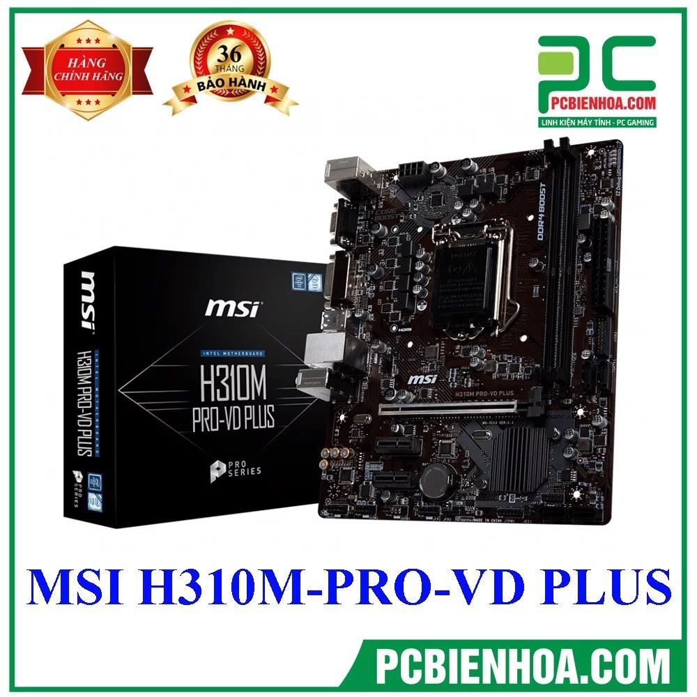 Mainboard MSI H310M PRO-VDH PLUS mới chính hãng TẶNG BÀN DI CHUỘT GAMING