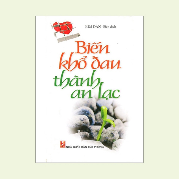 Sách - Biến Khổ Đau Thành An Lạc