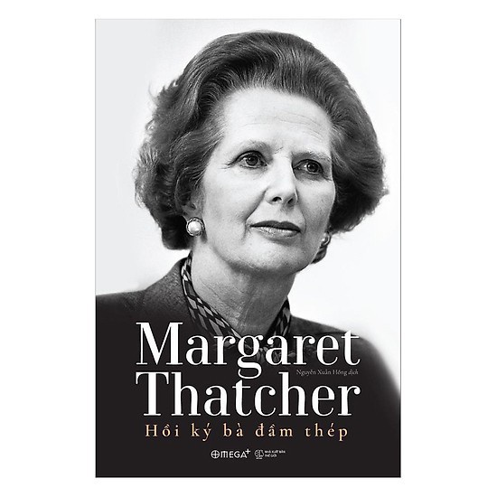 [Mã BMBAU50 giảm 7% đơn 99K] Sách - Margaret Thatcher - Hồi Ký Bà Đầm Thép