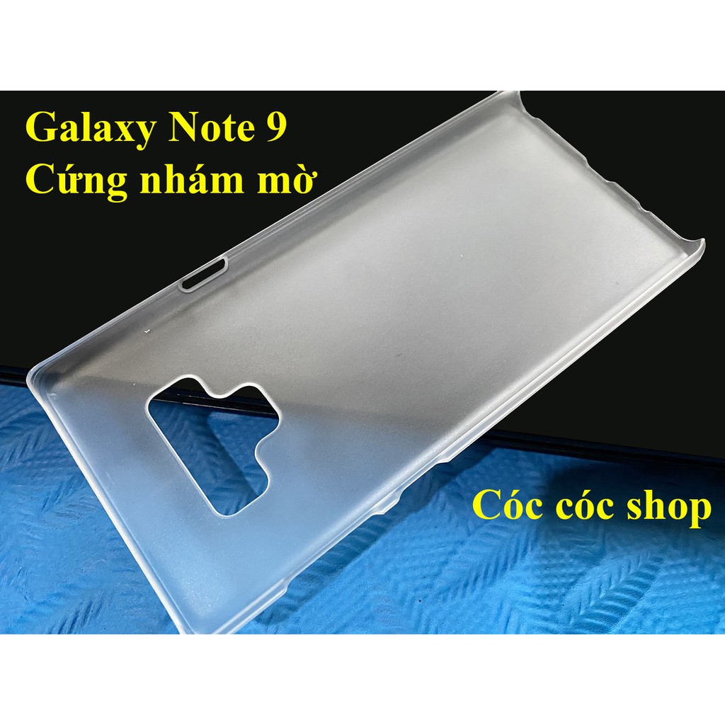 Ốp lưng Samsung Note 9/ S9 / S9 plus nhựa CỨNG TRONG SUỐT / CỨNG NHÁM MỜ