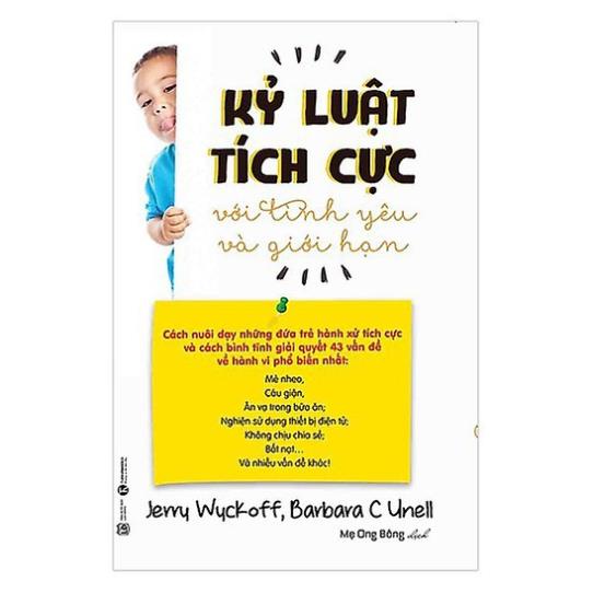 Sách - Kỷ Luật Tích Cực Với Tình Yêu Và Giới Hạn - Thái Hà Books