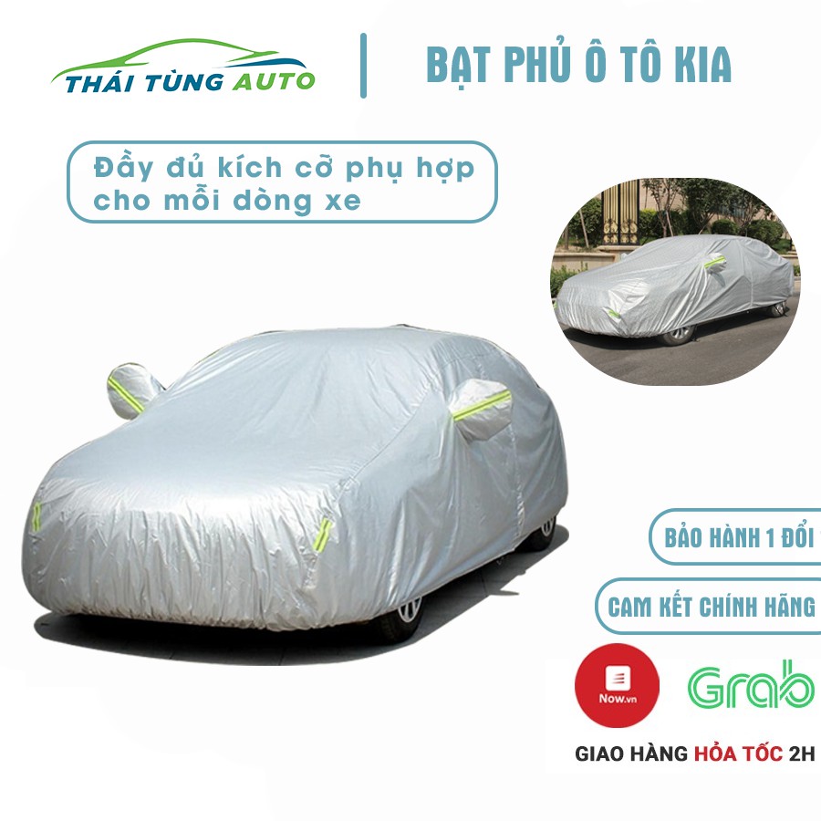 Bạt phủ ô tô Kia Morning Soluto Cerato Seltos Sorento 4 5 7 chỗ chống nắng mưa