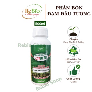 Phân bón đậu tương 𝐒𝐎𝐘𝐁𝐄𝐀𝐍 𝟓𝟎𝟎𝐦𝐥 ⚡CHÍNH HÃNG⚡ Phân hữu cơ cung cấp dinh dưỡng tự nhiên cho hoa hồng, cây cảnh, rau màu..
