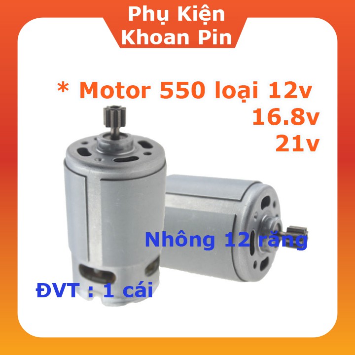 Motor 550 công suất cao chuyên cho máy pin 12V-16,8V-21V(P030)