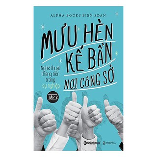 Sách - mưu hèn kế bẩn nơi công sở t2