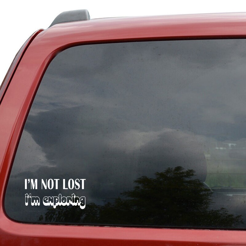 Decal dán trang trí xe hơi hoạ tiết I'M NOT LOST I'M EXPLORING bằng chất liệu vinyl kích thước 17CM*8.5CM