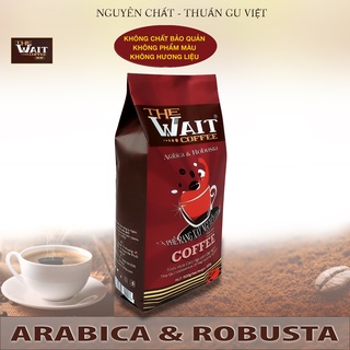 Cà Phê rang xay nguyên chất -The Wait Coffee - Gu đậm - gói 500gr