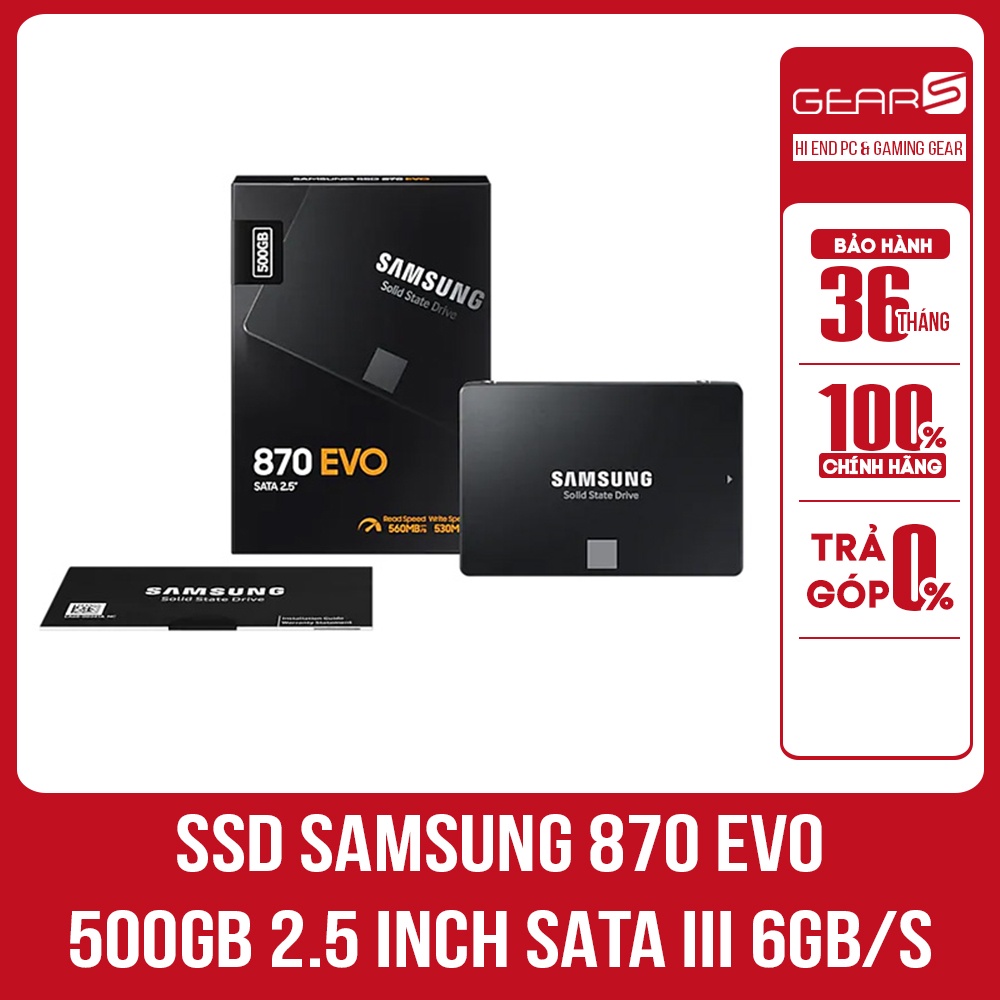 Ổ cứng SSD Samsung 870 EVO 500GB 2.5 inch SATA III 6Gb/s - Bảo hành 36 Tháng