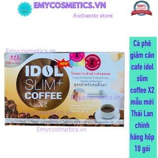 Cà phê giảm cân cafe idol slim coffee X2 mẫu mới Thái Lan chính hãng hộp 10 gói