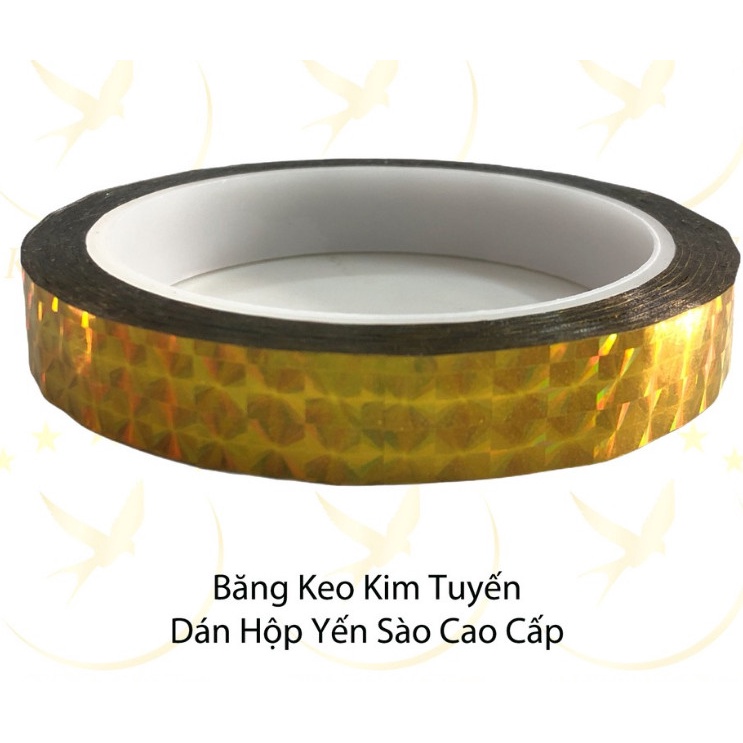 ĐẸP RẺ - Băng Keo KIM TUYẾN dán hộp Yến