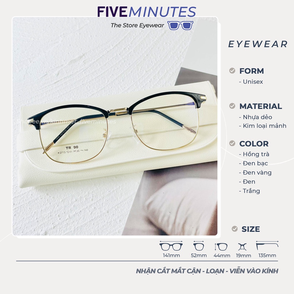 Gọng kính cận nam nữ,kính vintage Lami nửa viền dáng bầu Fiveminutes 2713 Unisex nhiều màu