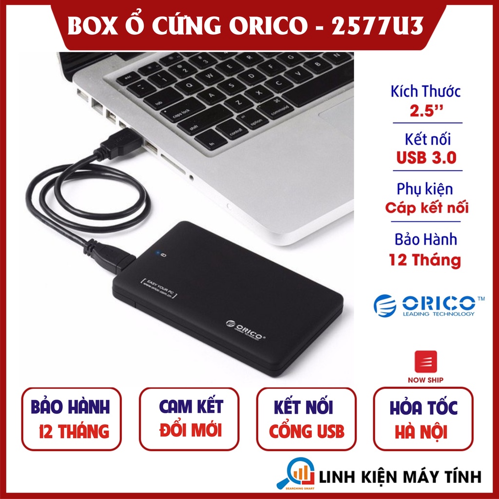 Box ổ cứng 2.5'' Orico 2577U3 - Chính Hãng - Sata III USB 3.0 - Bảo Hành 12 Tháng !!