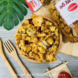 Tóp mỡ chiên mắm hành 250g | Đồ ăn vặt Mezifoods