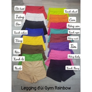 (SALE)FREESIZE Quần đùi legging thun thái lan (hàng RAINBOW)