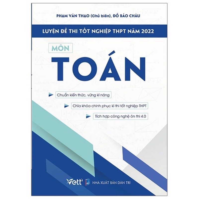 Sách - Luyện Đề Thi Tốt Nghiệp THPT Năm 2022 Môn Toán
