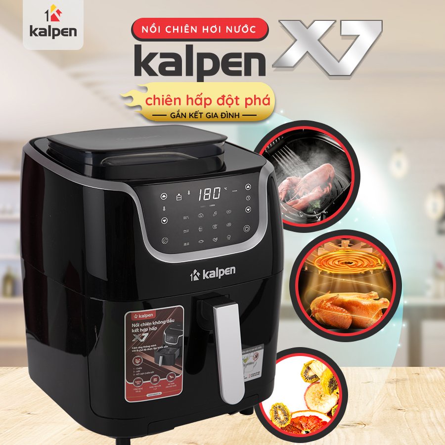 Nồi chiên không dầu hấp hơi nước Kalpen x15 15L, X7 7L, Miễn phí ship toàn quốc