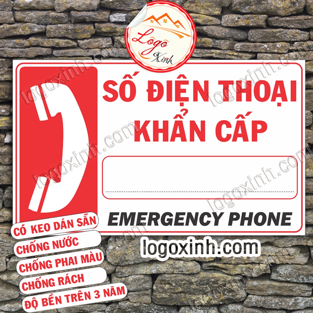 LOGO TEM STICKER BIỂN CHỈ DẪN SỐ ĐIỆN THOẠI KHẨN CẤP, EMERGENCY PHONE NUMBER SỬ DỤNG TRONG TRƯỜNG HỢP GẤP