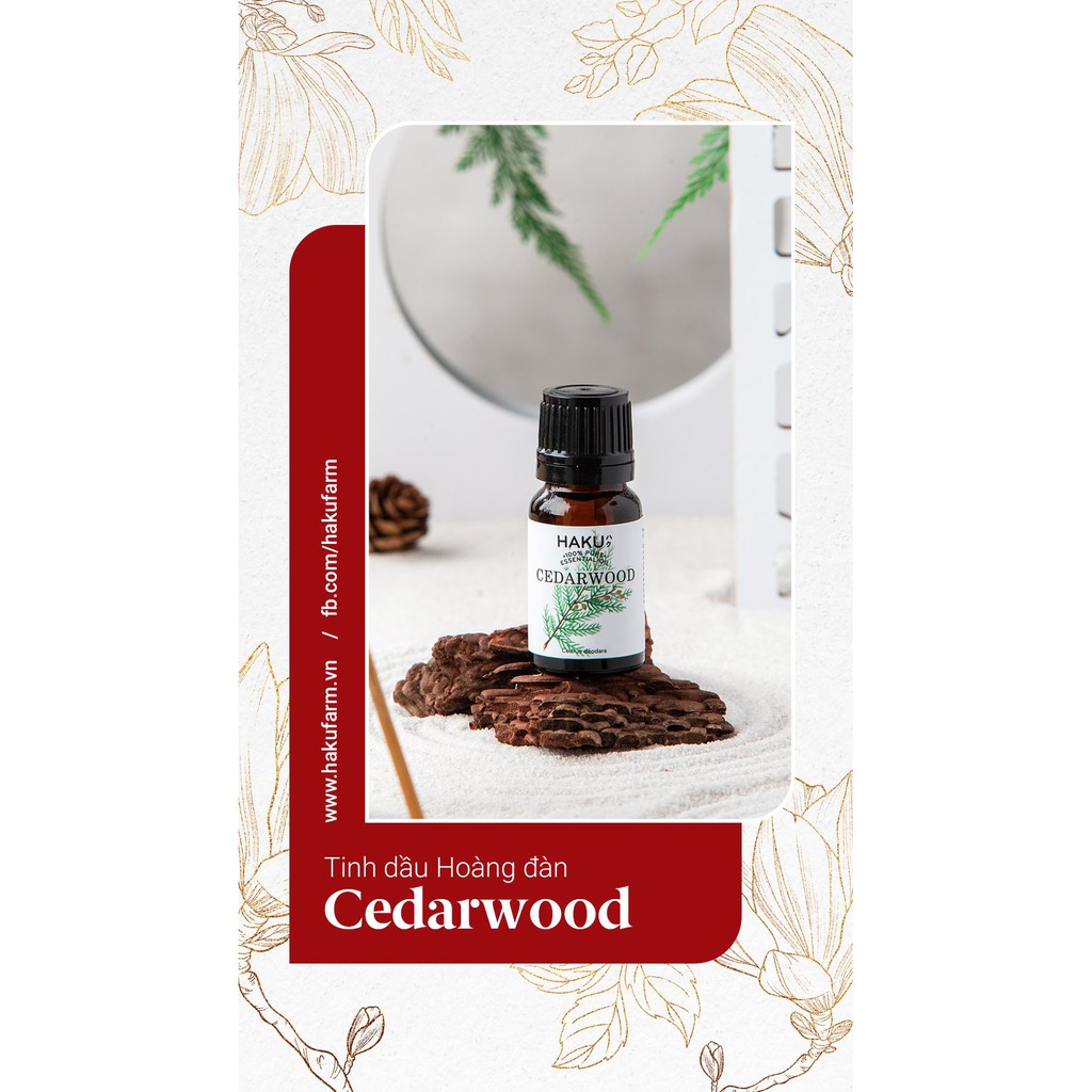 Tinh dầu hoàng đàn Cedarwood HAKU Farm - Kháng Khuẩn, Đuổi Muỗi