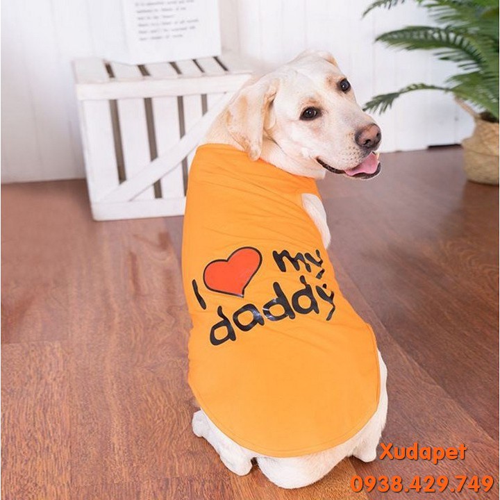 Áo 3 Lỗ Cho Chó Lớn I Love Mommy/ Daddy vải thun co giãn cao cấp,  phong cách đáng yêu cho cún cưng - SP005150