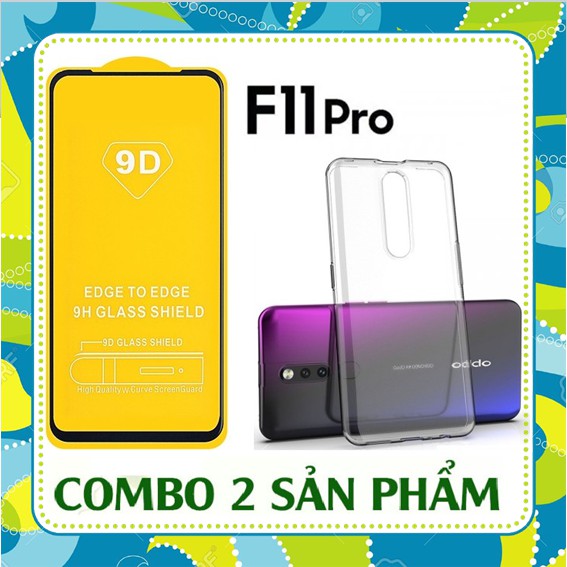 Combo Kính cường lực Full màn hình F11 PRO + Ốp dẻo silicon trong suốt A+ F11 PRO