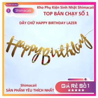 DÂY CHỮ HAPPY BIRTHDAY ÁNH GƯƠNG CẮT LAZER TRANG TRÍ SINH NHẬT SIÊU ĐẸP
