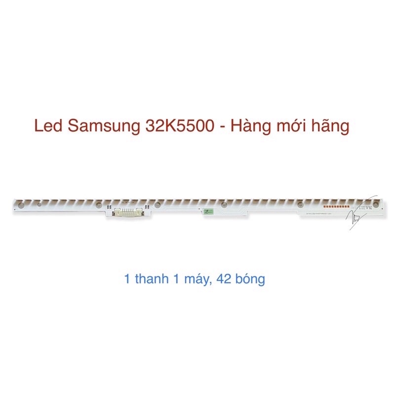 led viền sam sung 32 in K5500 máy 1 thanh x42 bóng dài 38 cm