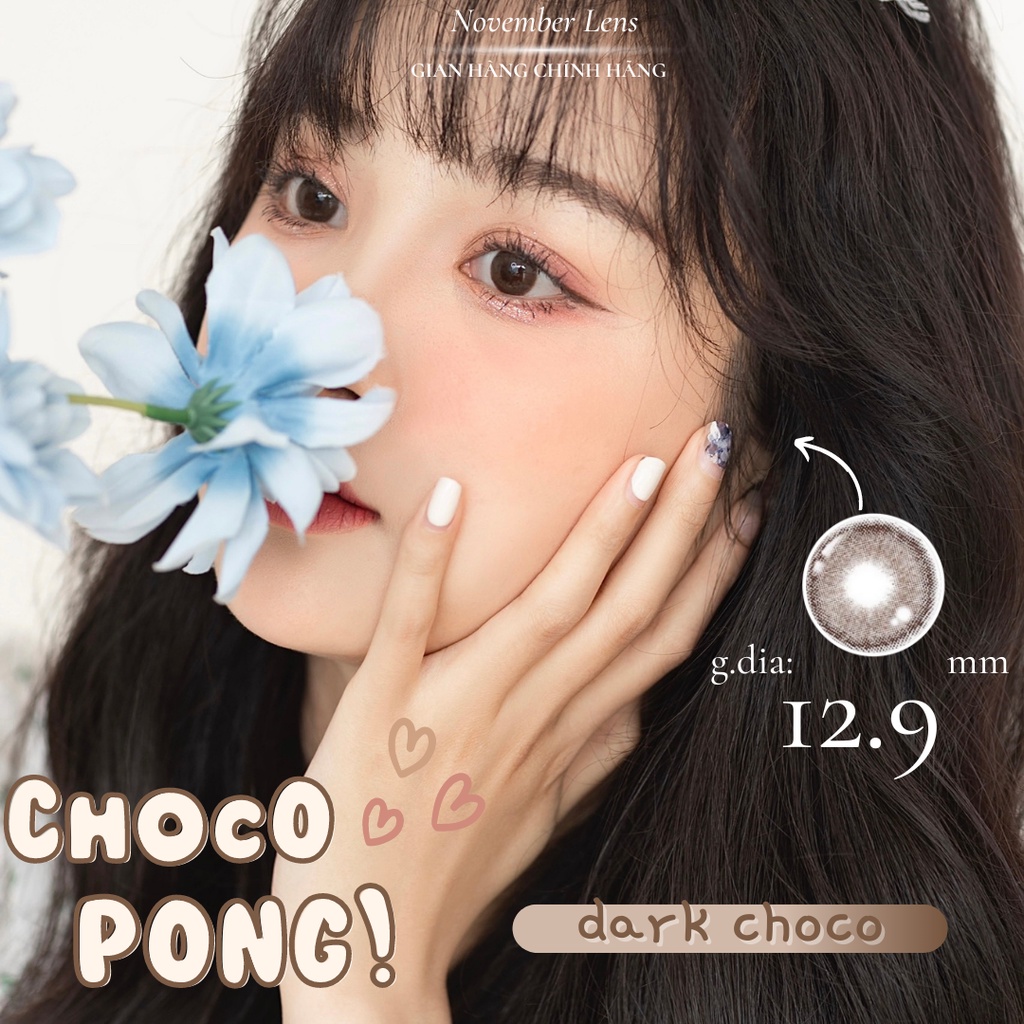 Kính áp tròng màu nâu tối CHOCOPONG DARK CHOCO tự nhiên phù hợp đi học đi làm