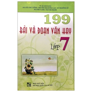 Sách - 199 bài và đoạn văn hay 7