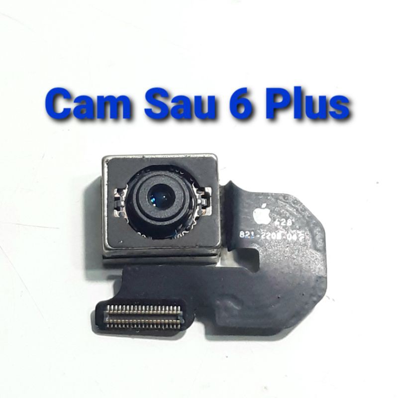 Camera sau Iphone 6 plus zin tháo máy