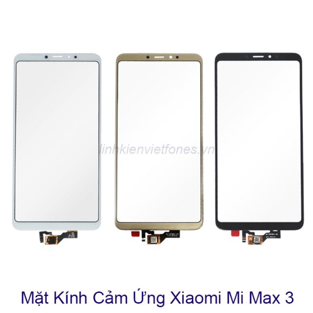 Mặt kính cảm ứng xiaomi mi max 3